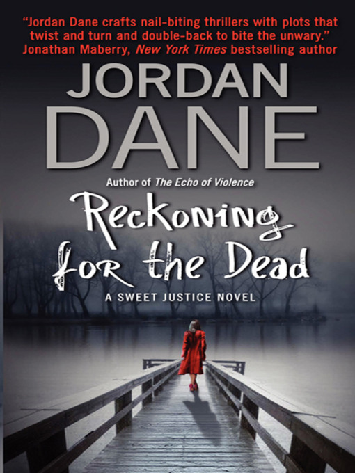 Title details for Reckoning for the Dead by Jordan Dane - Available